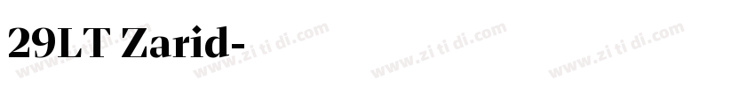 29LT Zarid字体转换 29LT Zarid字体转换